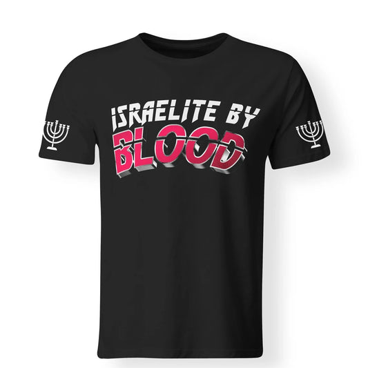 Israelite By Blood T-shirt